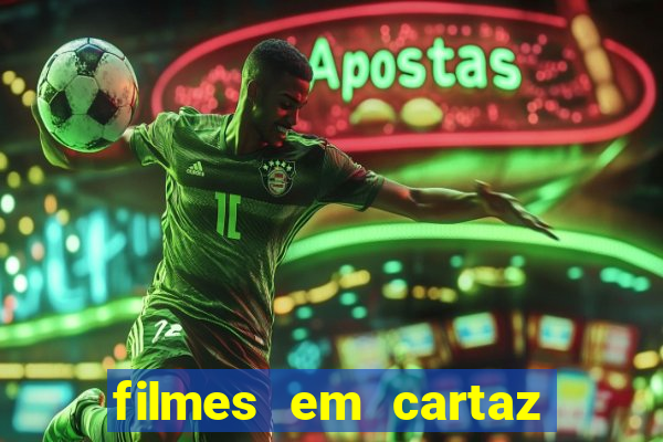 filmes em cartaz conjunto nacional